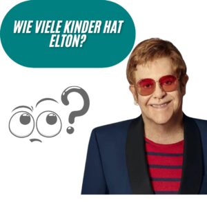 Wie viele Kinder hat Elton? 