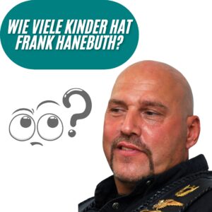 Wie viele Kinder hat Frank Hanebuth?