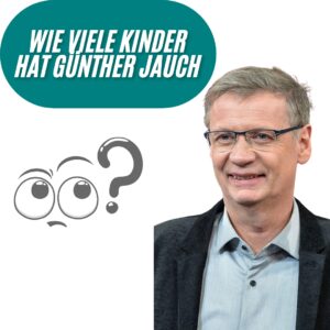 Wie viele Kinder hat Günther Jauch?