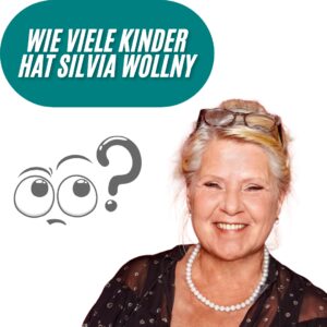 Wie viele Kinder hat Silvia Wollny?