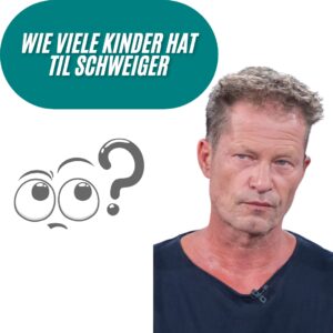 Wie viele Kinder hat Til Schweiger?