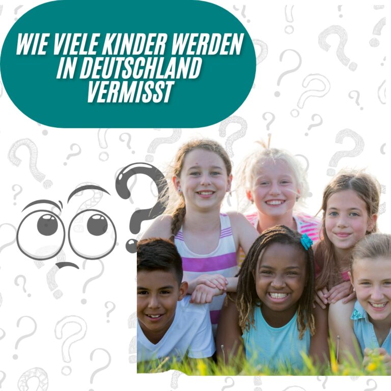 Wie Viele Kinder Werden In Deutschland Vermisst?